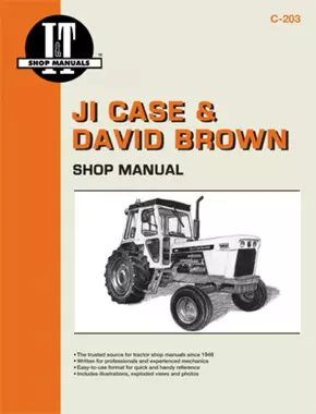 JI Case & David Brown Gasoline & Diesel Model 770-4600 Tractor Service Repair Manual