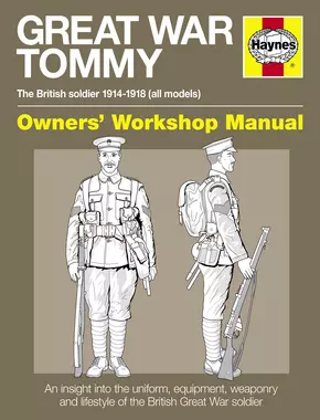 Great War British Tommy Manual