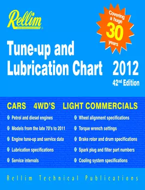 Rellim Tune-up & Lubrication Chart 2012 42nd Edition