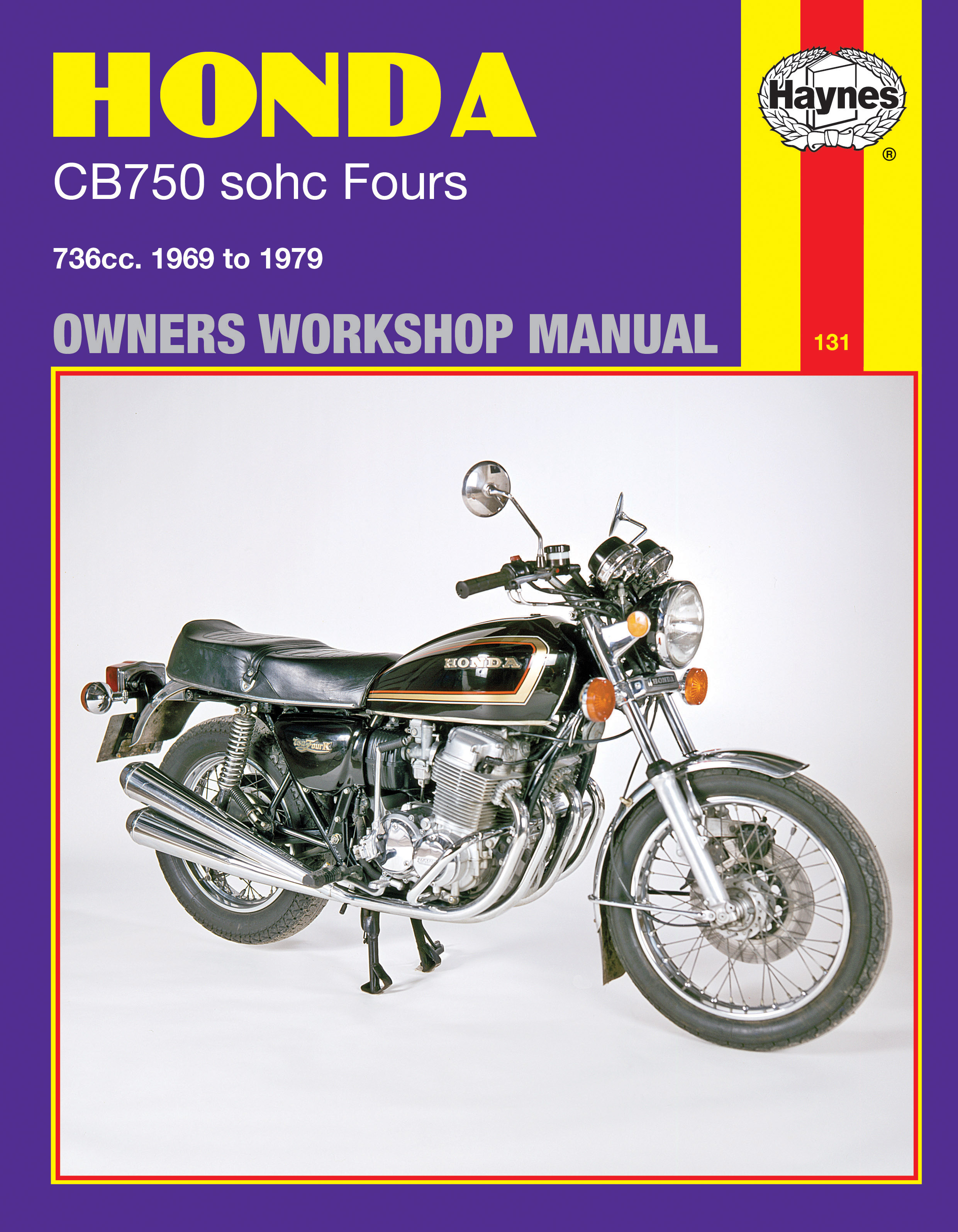 Honda CB750 sohc Four (69-79) Haynes Repair Manual Honda CB750 sohc Four (69-79) Haynes Repair Manual