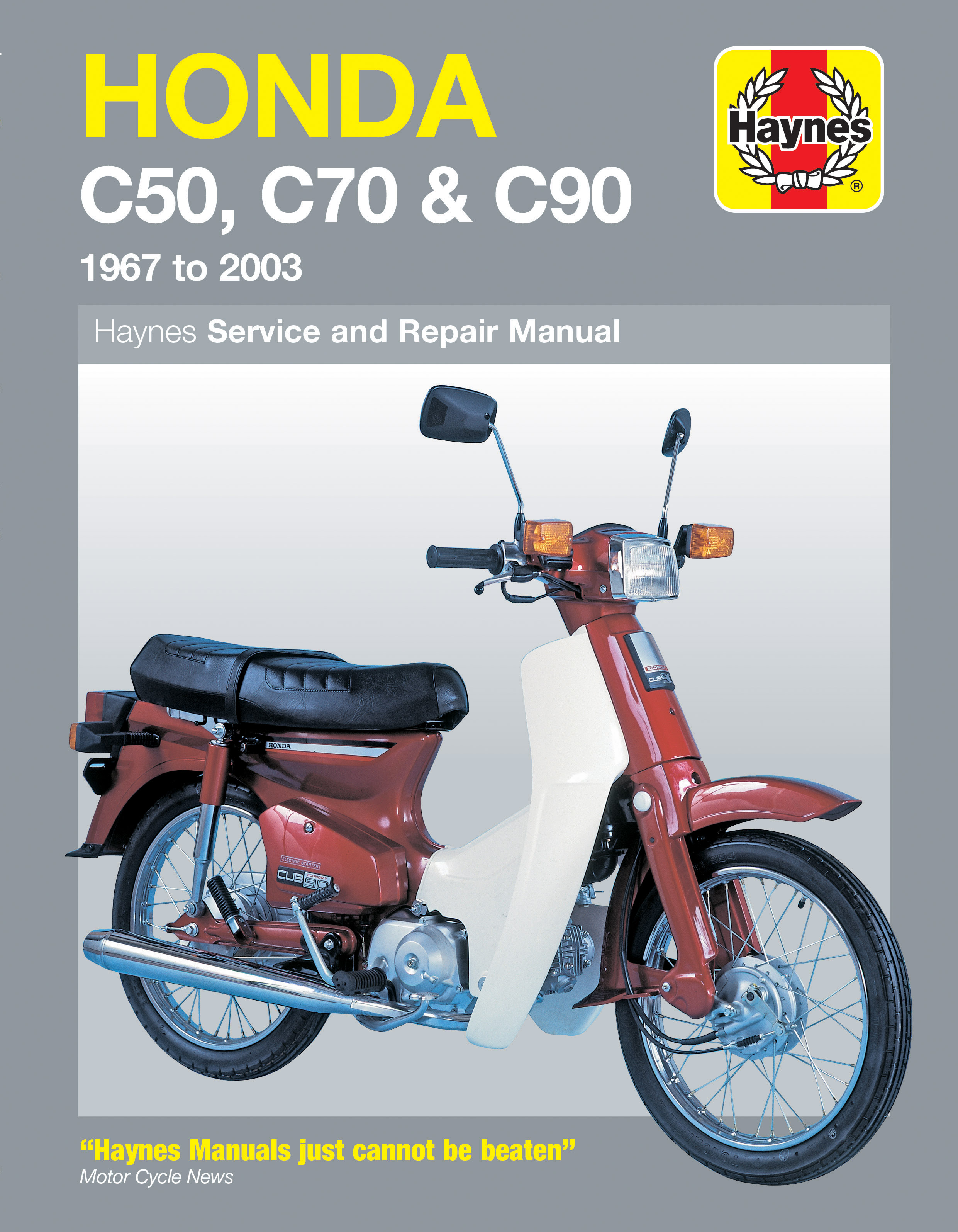 Honda C50, C70 & C90 (67 - 03) Haynes Repair Manual Honda C50, C70 & C90 (67 - 03) Haynes Repair Manual