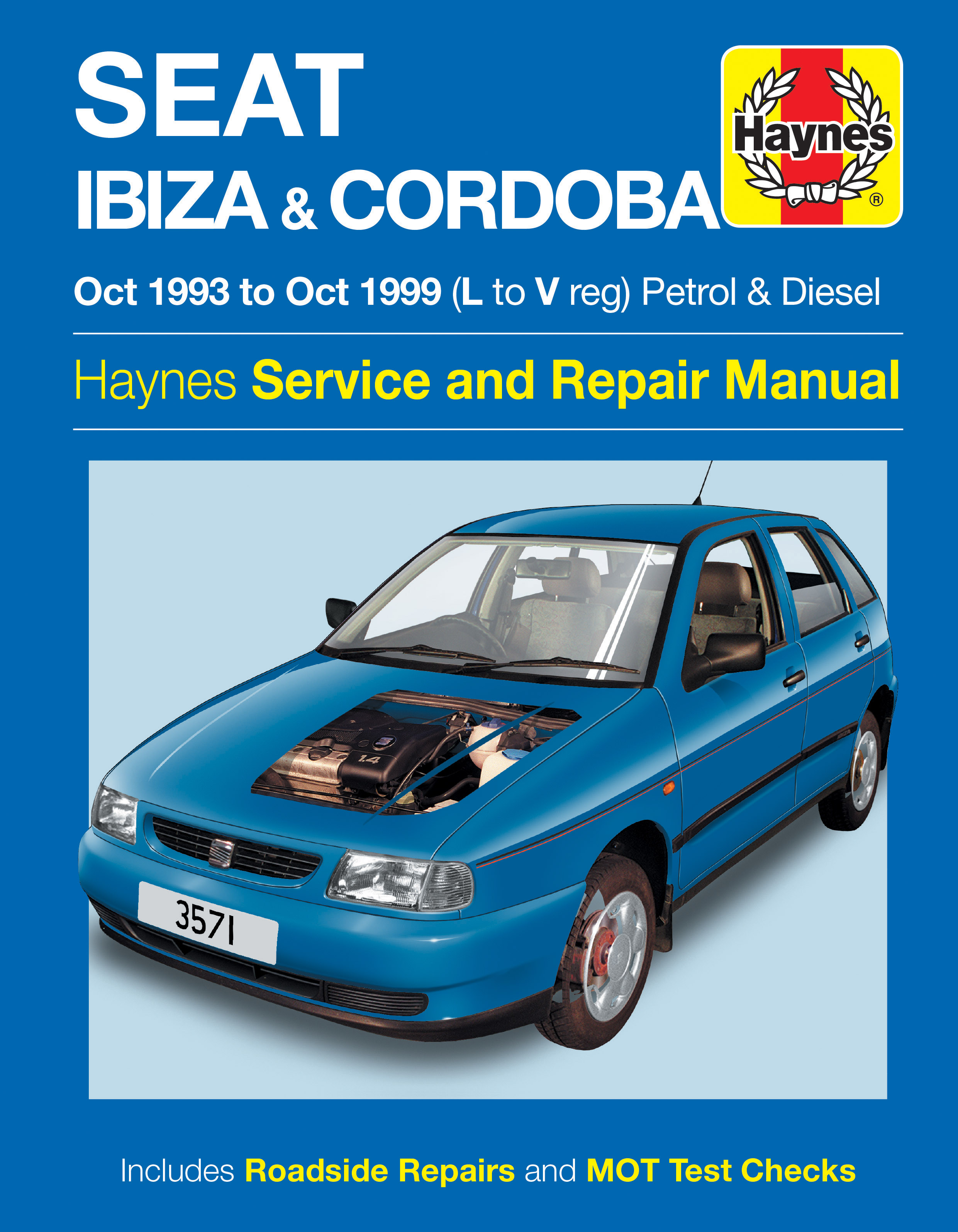 Seat & Cordoba Petrol & Diesel (Oct 93 Oct 99) Haynes Repair Manual Haynes Publishing