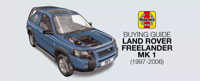 How To Buy A Land Rover Freelander Mk 1 1997 2006 Haynes Publishing