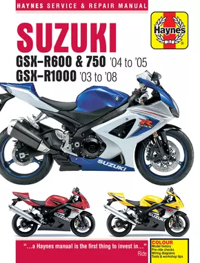 Suzuki GSX-R600/750 (04 - 05) & GSX-R1000 (03 - 08) Haynes Repair Manual