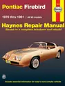 Pontiac Firebird V8 (1970-1981) Haynes Repair Manual (USA)