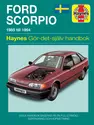 Ford Scorpio (1985 - 1994) Haynes Repair Manual (svenske utgava)