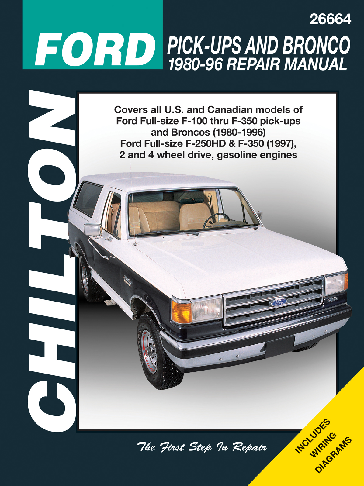 Ford pick-ups F-100-F-350 & Bronco (80-96) & F-250HD & F-350 (97) Chilton Manual