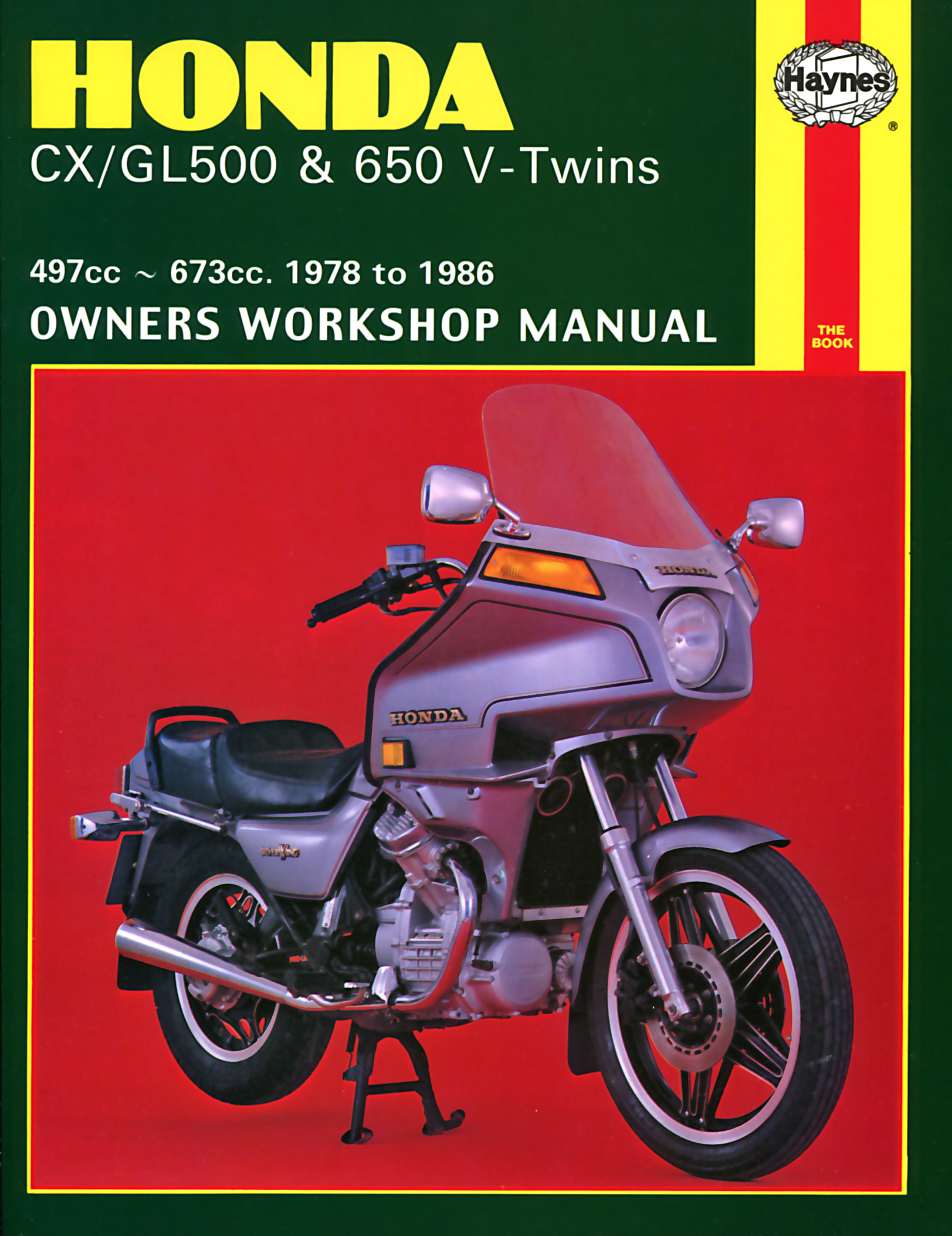 Honda CX/GL500 & 650 V-Twins 497cc & 673cc (78-86) Haynes Repair Manual