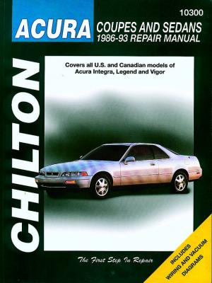 Acura Coupes and Sedans Chilton Repair Manual covering all US and Canadian models of Acura Integra, Legend and Vigor for 1986-93