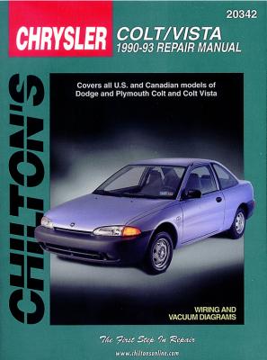 Chrysler Colt/Vista Chilton Repair Manual for 1990-93