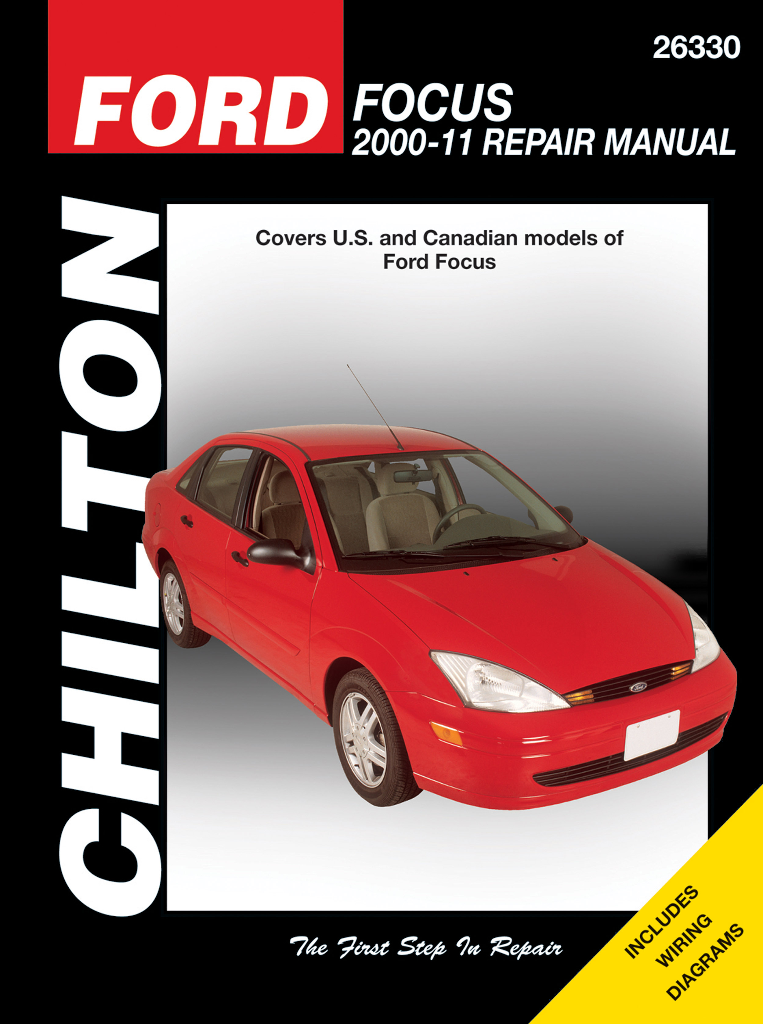 Ford Focus (2000-11) for except SVT & rear disc brake models Chilton Repair Manual (USA)