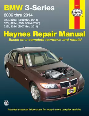 BMW 3-Series 320i & 320xi (12-14), 325i, 325xi, 330i & 330xi (06) & 328i & 328xi (07-14) Haynes Repair Manual