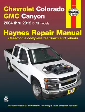 Chevrolet Colorado & GMC Canyon (04-12) Haynes Repair Manual