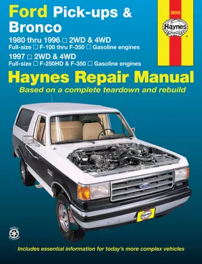 Ford pick-ups F-100-F-350 & Bronco (80-96) & F-250HD & F-350 (97) Haynes Repair Manual