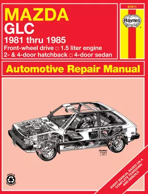 Mazda GLC FWD Hatchback & Sedan (81-85) Haynes Repair Manual
