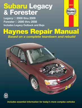 Subaru Legacy & Forester covering Legacy (00-09) & Forester (00-08), inc. Legacy Outback & Baja Haynes Repair Manual