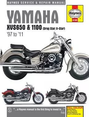 Yamaha XVS650/650A/650S (98-11) & 1100 Drag Star & V-Star (99-09) Haynes Repair Manual