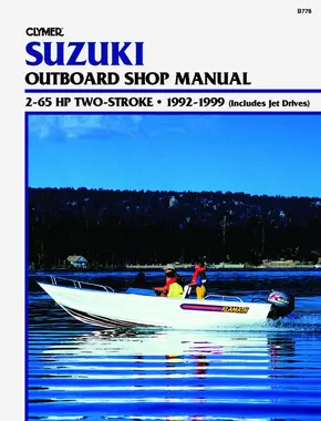 Suzuki 2-65 HP 2-Stroke Outboard & Jet Drive (1992-1999) Service Repair Manual Online Manual