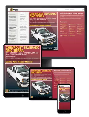 Chevrolet Silverado & GMC 1500 Pick-ups (14-18), 1500 LD models (19) & 2500/3500 Pick-ups (15-19) including 2015 thru 2019 Suburban, Tahoe, GMC Yukon/Yukon XL & Cadillac Escalade Haynes Online Manual