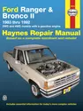 Ford Ranger & Bronco II 2WD & 4WD Gas Models (83-92) Haynes Repair Manual